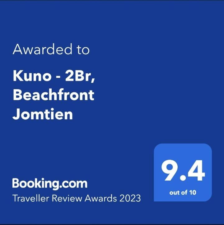Kuno - 2Br, Beachfront Jomtien ภายนอก รูปภาพ